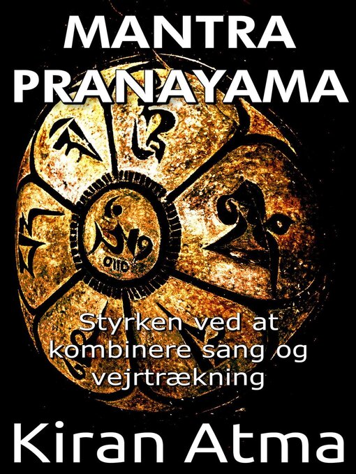 Title details for Mantra Pranayama by Kiran Atma - Available